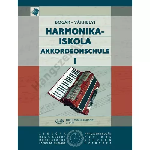 Bogár István, Várhelyi Antal - Harmonikaiskola